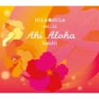 Hula Hula Vol.11: Ahi Aloha