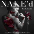 NAKE' d `Soul Issue` (+DVD)