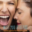 Miss You Already (180gr)