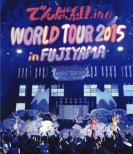 WORLD TOUR 2015 in FUJIYAMA (Blu-ray)yʏՁz