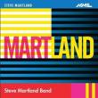 Anthology: Martland / The Steve Martland Band Smith Q