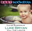 Luke Bryan Kill The Lights: Lullaby Renditions