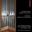 Messe De Minuit: Hughey(Organ)Gosta / New Trinity Baroque +handel: Organ Concertos