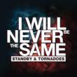 Standby & Tornadoes
