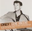 Only Gene Vincent