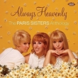 Always Heavenly -The Paris Sisters Anthology