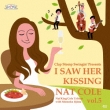 I Saw Her Kissing Nat Cole Vol.5 `with Momoko Iijima`