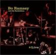 Bo Ramsey & The Backsliders: Live