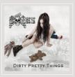 Dirty Pretty Things