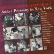 International Jazz Group / Persiany In New York