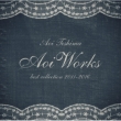 Aoi Works `best collection 2011-2016`