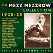 Mezz Mezzrow Collection 1928-1955