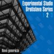 Nova Generacia: Experimental Studio
