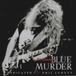 Screaming Blue Murder: Dedicated To Phil Lynott