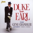 <the Gene Chandler Story 1961-1962> Duke Of Earl