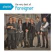 Playlist: The Very Best Of Foreigner