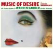 Music Of Desire / A Musical Touch Of Far Away Places