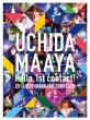 UCHIDA MAAYA 1st LIVEwHello, 1st contact!x