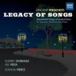 Legacy Of Songs-unpublished Songs On Poetical Texts: Overholt(S)Velta(Br)Pierce(P)
