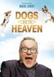 Dogs Go To Heaven: Live At First Baptist Church, Hendersonville: Tn 2015