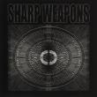 Sharp Weapons