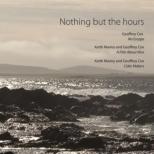 (Pal-dvd)nothing But The Hours: Geoffrey Cox Philip Thomas Keith Marley(P)