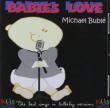 Babies Love: Michael Buble