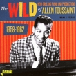 The Wild New Orleans Piano And Productions Of Allen Toussaint 1958-1962