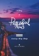 Peaceful Mind -jazzy Hip Hop-