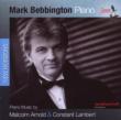 Piano Works: Bebbington +constant Lambert