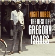 Night Nurse: The Best Of Gregory Isaacs