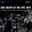 Eric Dolphy At The Five Spot.Vol.1
