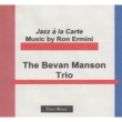 Jazz A La Carte: Music By Ron Ermini