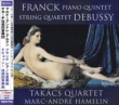 Piano Quintet: Hamelin(P)Takacs Q +debussy: String Quartet