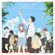 Eiga[koe No Katachi]original Soundtrack