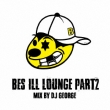 Bes Ill Lounge: The Mix Vol.2
