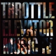 Throttle Elevator Music IV