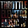 Throttle Elevator Music 4 Featuring Kamasi Washington