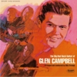 The Big Bad Rock Guitar Of Glen Campbell