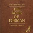 Book Of Forman: Formanism Ii