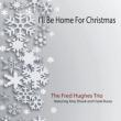 I' ll Be Home For Christmas