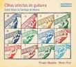 Cifras selectas de Guitarra -Guitar Works : Pierre Pitzl(G)/ Private Musicke