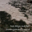 Strangeman`s World