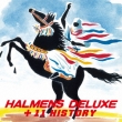 Halmens Delux +11 History