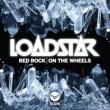 Red Rock / On The Wheels
