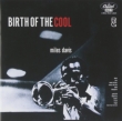 Birth Of The Cool (180Odʔ)