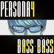 Persona4 Meets Bass*bass