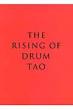 THE RISING OF DRUM TAO