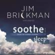Soothe 2: Sleep -Music For Tranquil Slumber
