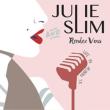 Julie Slim & Rendez Vous (Live In Austin Tx)
